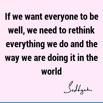 world Quotes : Wisdom Quote