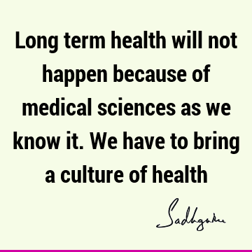 health Quotes :  Quote