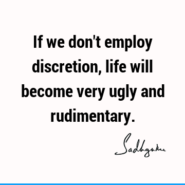 Truth Quotes : Life, Short Quote