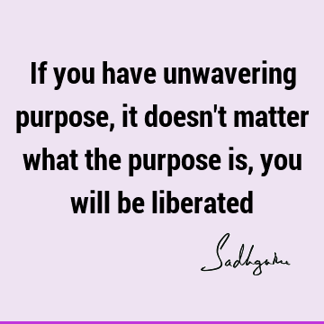 liberation Quotes : Short Quote