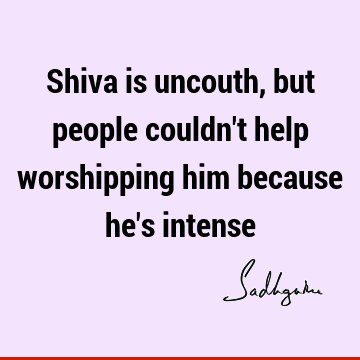 Lord Shiva Quotes :  Quote
