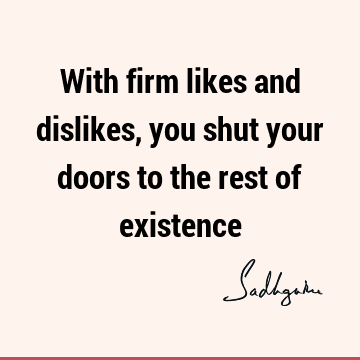 existence Quotes : Short Quote