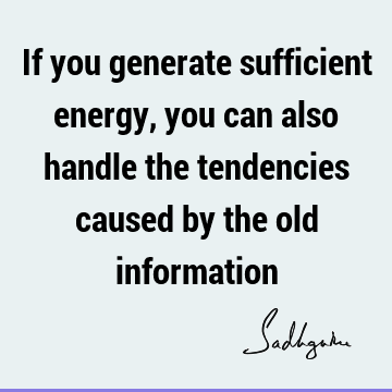 karma Quotes : energy, mysticism Quote