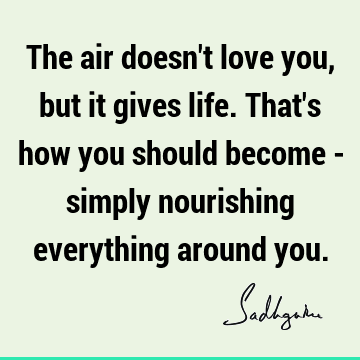 Relationship Quotes : Life, Love, spirituality Quote