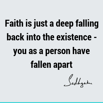 existence Quotes : Short Quote