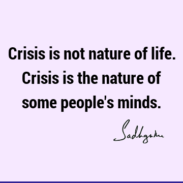 mind Quotes : Life, Short Quote