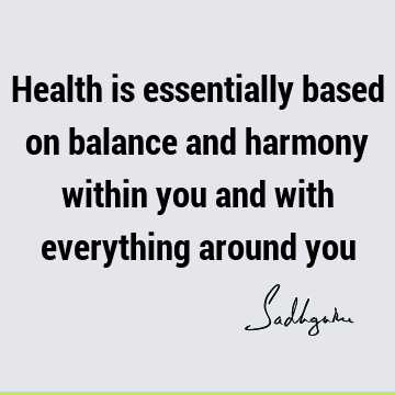 health Quotes : Short, balance Quote
