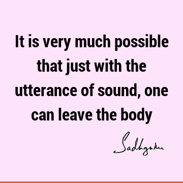 body Quotes : mysticism Quote
