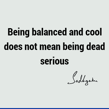One liners Quotes : Short, balance Quote