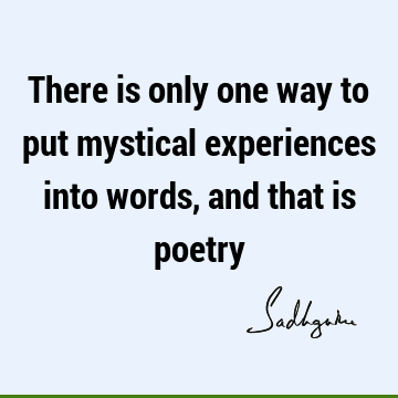 mysticism Quotes : Poetry Quote