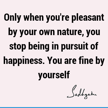 Happiness Quotes :  Quote