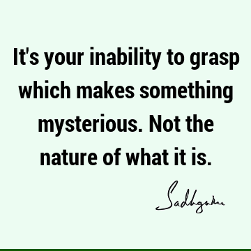 mysticism Quotes : Nature, Short Quote