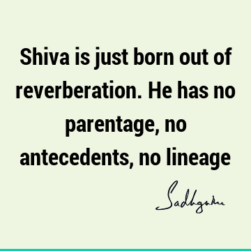 Lord Shiva Quotes :  Quote