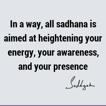 awareness Quotes : Short, energy Quote