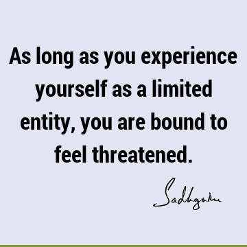 Fear Quotes : Short, experience, identity Quote