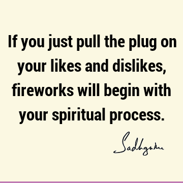 spiritual process Quotes : spirituality Quote