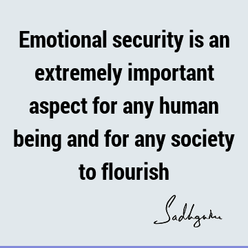 emotion Quotes : society Quote