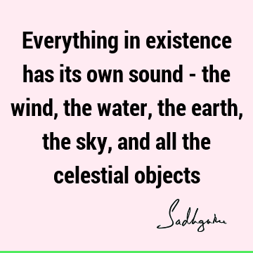 existence Quotes :  Quote