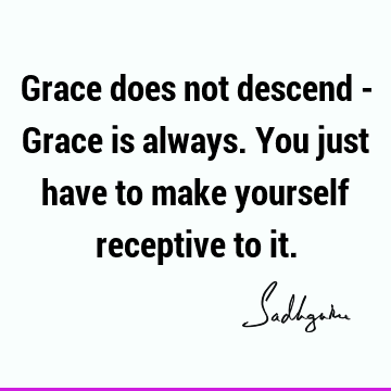 Short Quotes : grace Quote