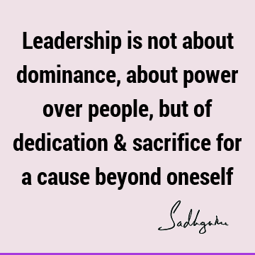 people Quotes : Leadership Quote