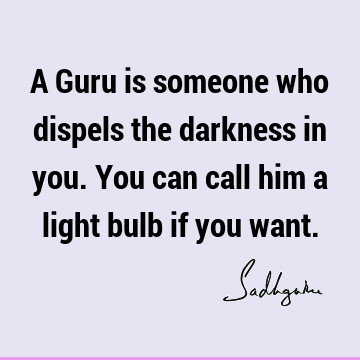 Funny Quotes : Short, guru Quote