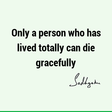 Death Quotes : Short, One liners Quote