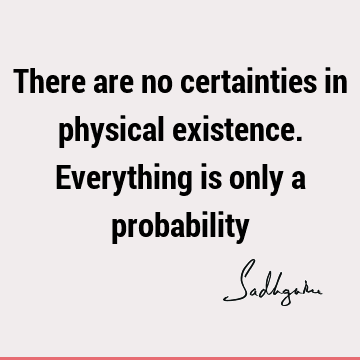 physicality Quotes : Short Quote