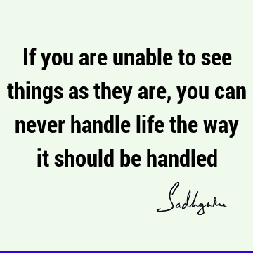 perception Quotes : Life, Short Quote