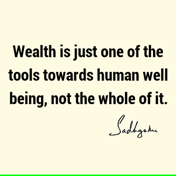 well being Quotes : Short Quote