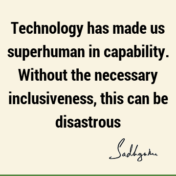 inclusiveness Quotes : Quote