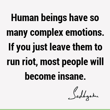 emotion Quotes :  Quote