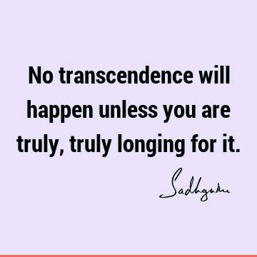 longing Quotes : Short Quote