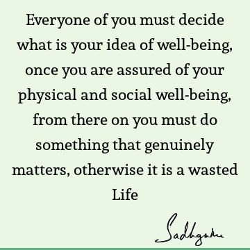 seeking Quotes : Life Quote