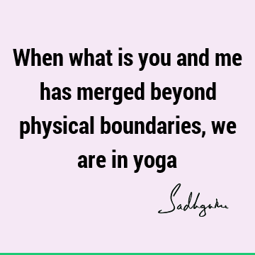 mysticism Quotes : Short, yoga Quote