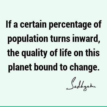planet Quotes : Change Quote