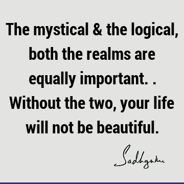 mysticism Quotes : Life Quote