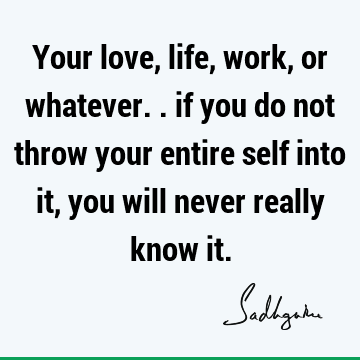 devotion Quotes : Work Quote