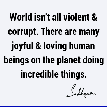 world Quotes : reality Quote