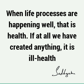 health Quotes : Life Quote