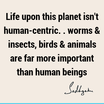 planet Quotes : Life Quote
