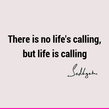 Short Quotes : Life Quote