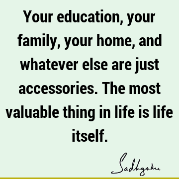 Education Quotes : Life Quote