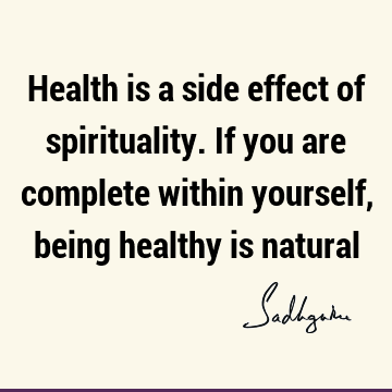 health Quotes : spirituality Quote