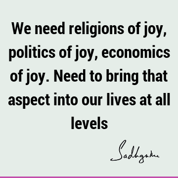 Religion Quotes : joy, economics Quote
