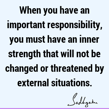 responsibility Quotes :  Quote