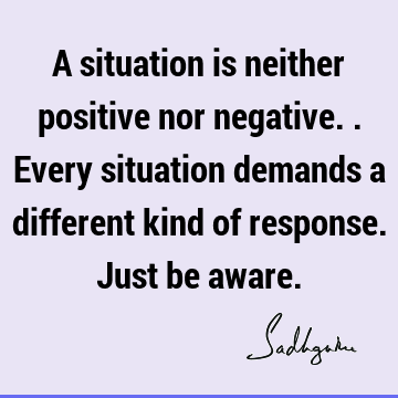 awareness Quotes :  Quote