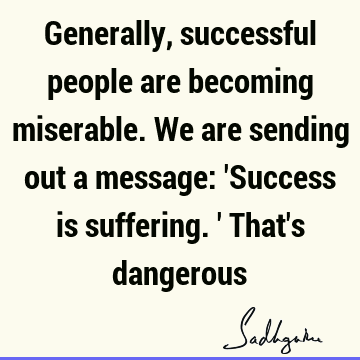suffering Quotes : Success Quote