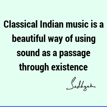 mysticism Quotes : indian culture Quote