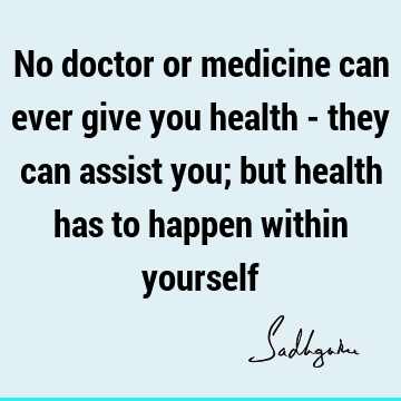 health Quotes :  Quote