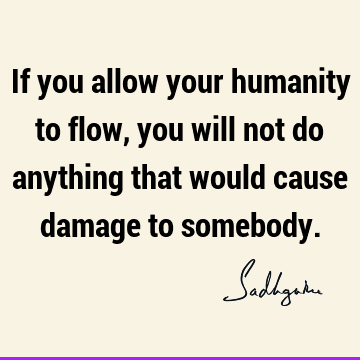 humanity Quotes : Short, inclusiveness Quote